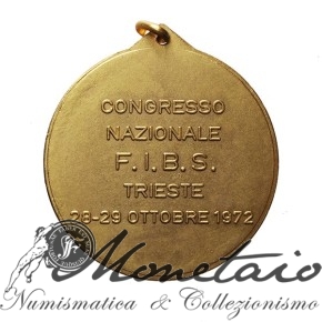 Medaglia Reg.Aut.F.V.G. 1972 FIBS Trieste 2