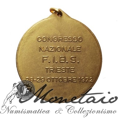 Medaglia Reg.Aut.F.V.G. 1972 FIBS Trieste
