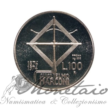 100 Lire 1974 PROVA "Guglielmo Marconi" Silver