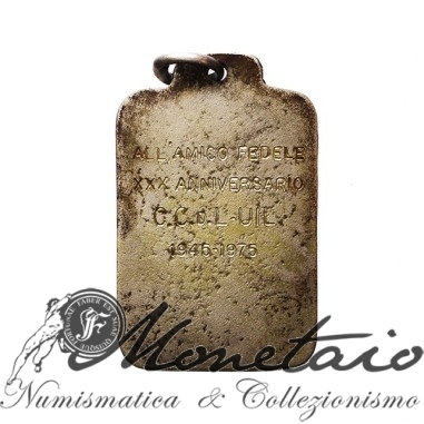 Medaglia Trentennale Iscritti C.C.d.L. UIL